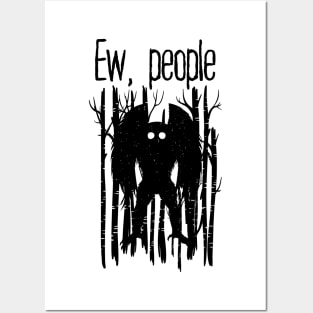 Ew, People Mothman Posters and Art